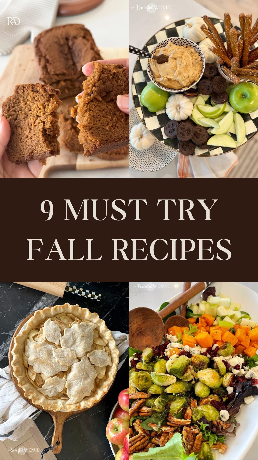 9 Must Try Fall Recipes - Remington Avenue